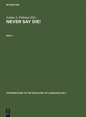 Never Say Die!