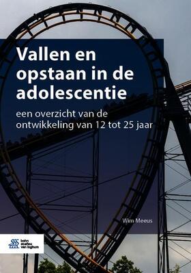 Vallen En Opstaan in de Adolescentie