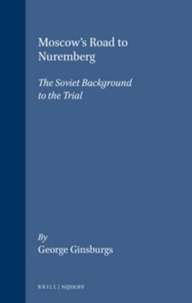 Moscow's Road to Nuremberg