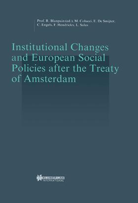 Institutional Changes and European Social Policies After the Treaty of Amsterdam: