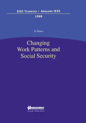 Changing Work Patterns and Social Security: Changing Work Patterns and Social Security