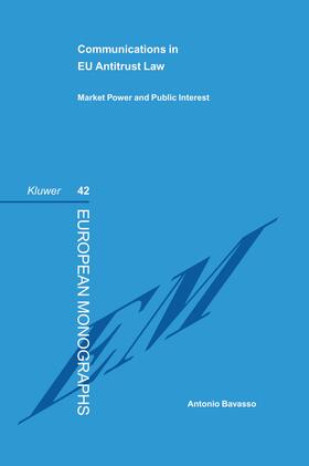 Communications in Eu Antitrust Law: Market Power and Public Interest