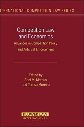 Competition Law and Economics: Advances in Competition Policy and Antitrust Enforcement