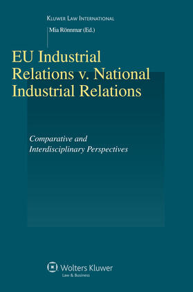 Eu Industrial Relations V. National Industrial Relations: Comparative and Interdisciplinary Perspectives