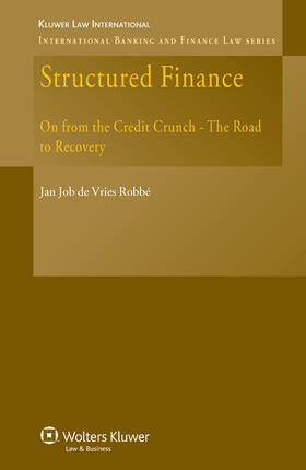 Structured Finance: On from the Credit Crunch - The Road to Recovery