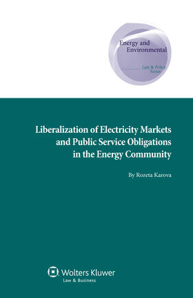 Liberalization of Electricity Markets and Public Service Obligations in the Energy Community