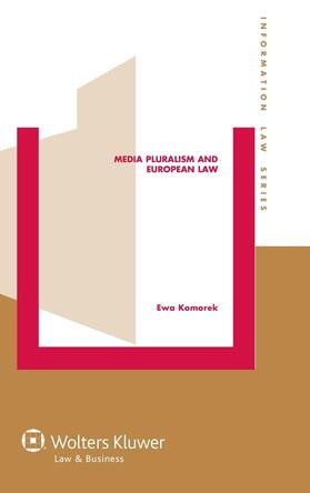 Media Pluralism and European Law