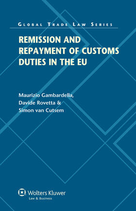 Remission and Repayment of Customs Duties in the Eu