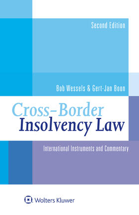 Cross-Border Insolvency Law: International Instruments and Commentary