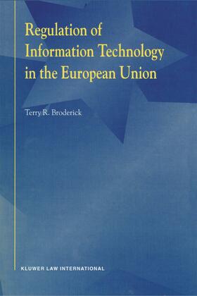 Regulation of Information Technology in the European Union