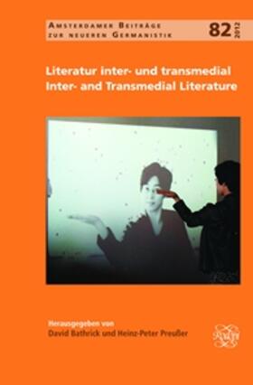 Literatur Inter- Und Transmedial / Inter- And Transmedial Literature
