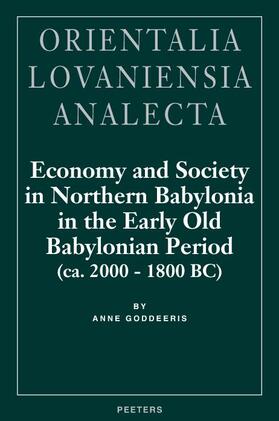 Economy and Society in Northern Babylonia in the Early Old Babylonian Period (Ca. 2000-1800 Bc)