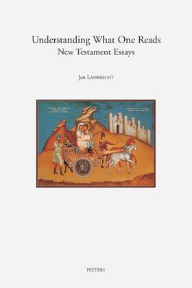Understanding What One Reads: New Testament Essays