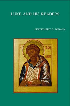 Luke and His Readers: Festschrift A. Denaux