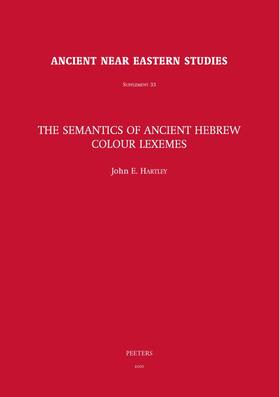 The Semantics of Ancient Hebrew Colour Lexemes