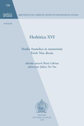 Hethitica XVI: Studia Anatolica in Memoriam Erich Neu Dicata