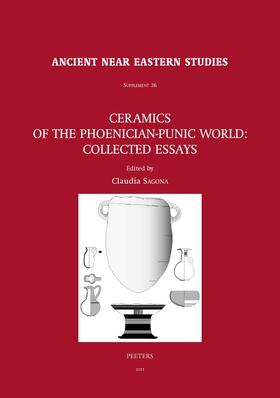 Ceramics of the Phoenician-Punic World: Collected Essays