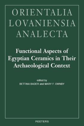 Functional Aspects of Egyptian Ceramics in Their Archaeological Context: Proceedings of a Conference Held at the McDonald Institute for Archaeological