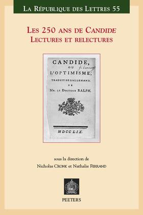 Les 250 ANS de Candide: Lectures Et Relectures