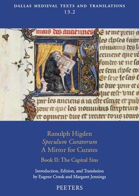 Ranulph Higden, Speculum Curatorum - A Mirror for Curates. Book II: The Capital Sins