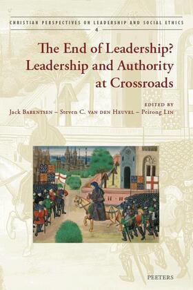 The End of Leadership?: Leadership and Authority at Crossroads