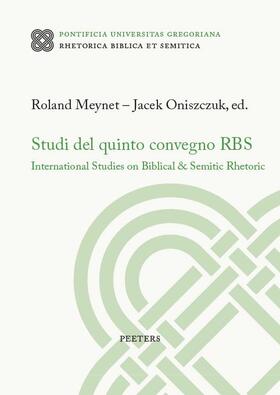 Studi del Quinto Convegno RBS: International Studies on Biblical & Semitic Rhetoric
