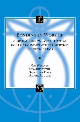 Bonding in Worship: A Ritual Lens on Social Capital in African Independent Churches in South Africa