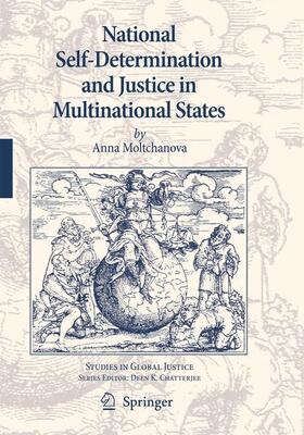 National Self-Determination and Justice in Multinational States