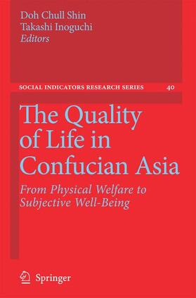 The Quality of Life in Confucian Asia