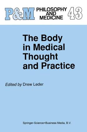 The Body in Medical Thought and Practice