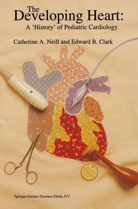 The Developing Heart: A ¿History¿ of Pediatric Cardiology