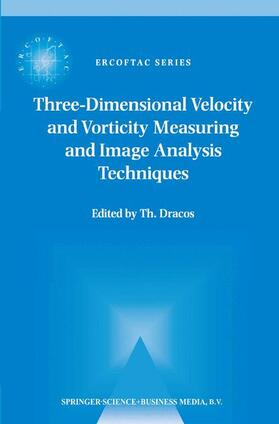 Three-Dimensional Velocity and Vorticity Measuring and Image Analysis Techniques