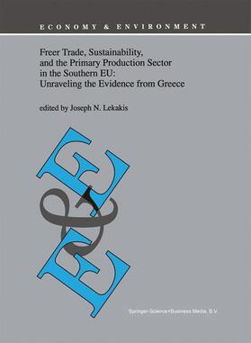 Freer Trade, Sustainability, and the Primary Production Sector in the Southern EU: Unraveling the Evidence from Greece