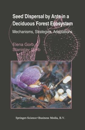 Seed Dispersal by Ants in a Deciduous Forest Ecosystem
