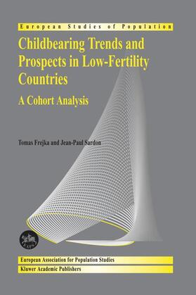 Childbearing Trends and Prospects in Low-Fertility Countries