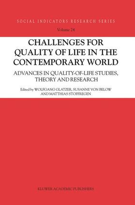 Challenges for Quality of Life in the Contemporary World