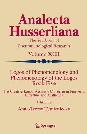 Logos of Phenomenology and Phenomenology of the Logos. Book Five