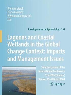 Lagoons and Coastal Wetlands in the Global Change Context: Impact and Management Issues