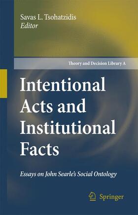 Intentional Acts and Institutional Facts