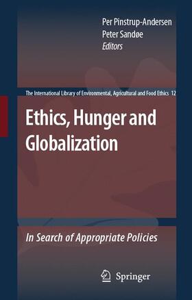 Ethics, Hunger and Globalization