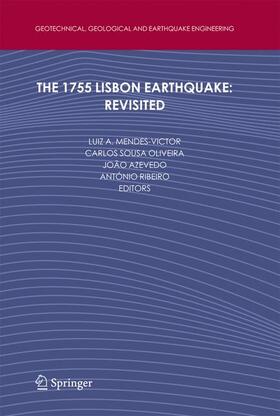 The 1755 Lisbon Earthquake: Revisited