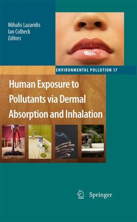Human Exposure to Pollutants via Dermal Absorption and Inhalation