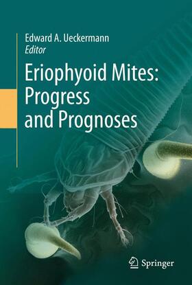 Eriophyoid Mites: Progress and Prognoses