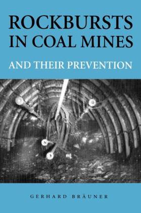 Rockbursts in Coal Mines and Their Prevention