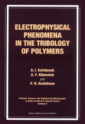 Electrophysical Phenomena in the Tribology of Polymers