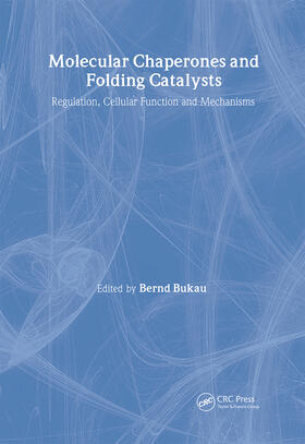 Molecular Chaperones and Folding Catalysts