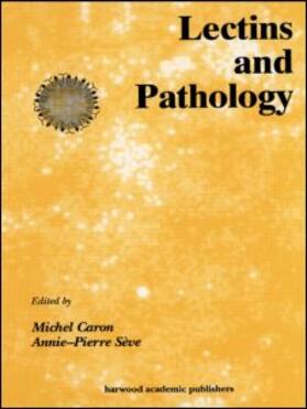 Lectins and Pathology