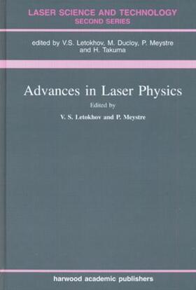 Advances In Laser Physics