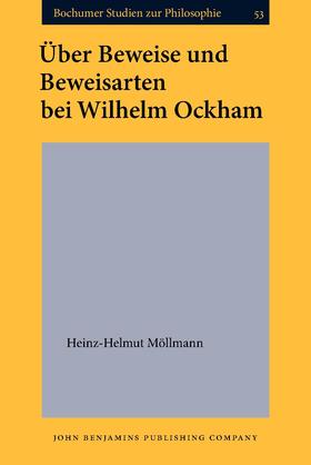 Über Beweise und Beweisarten bei Wilhelm Ockham