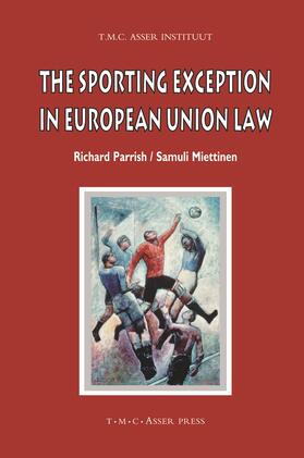 The Sporting Exception in European Union Law